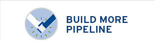 Build More Pipeline